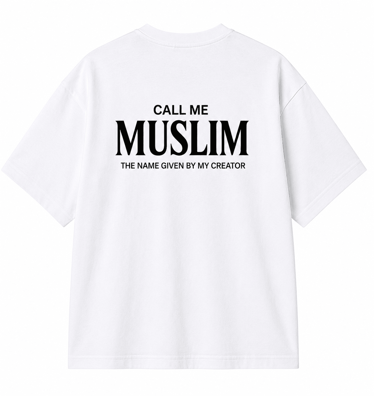 Call Me Muslim Oversized T-Shirt | Premium Islamic Streetwear | 240 GSM Cotton - Desertwear.in