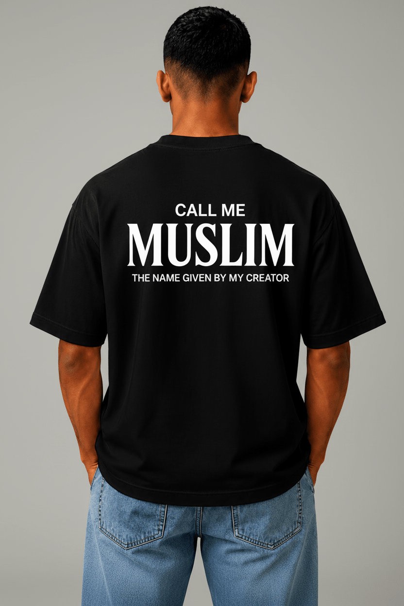 Call Me Muslim Oversized T-Shirt | Premium Islamic Streetwear | 240 GSM Cotton - Desertwear.in